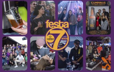 Festa da Cervejaria Campinas - 7 Anos da Melhor Cerveja Artesanal