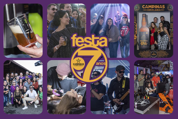 <strong>Cervejaria CAMPINAS: 7 anos de sucesso!</strong>
