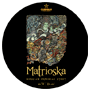 MATRIOSKA